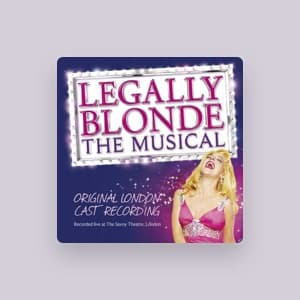 Legally Blonde The Musical (Original London Cast)